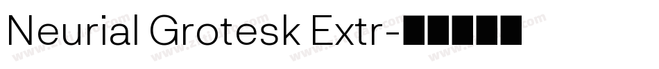 Neurial Grotesk Extr字体转换